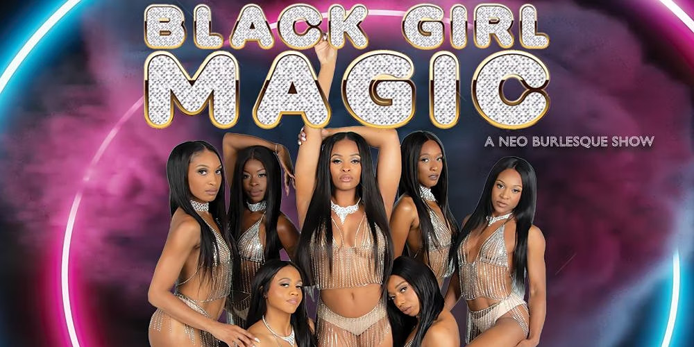 Black Girl Magic